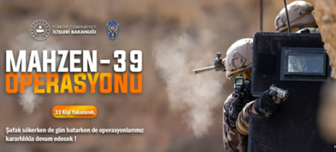 MAHZEN- 39 OPERASYONU