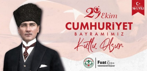 BAŞKAN KÖSE; CUMHURİYET SONSUZA KADAR YAŞAYACAK