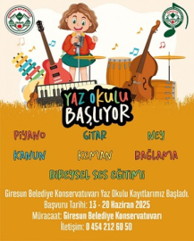 GİRESUN BELEDİYESİ KONSERVATUVARI YAZ OKULU BAŞLIYOR