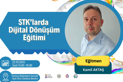 STK’LARA YÖNELİK DİJİTAL DÖNÜŞÜM ETKİNLİĞİ