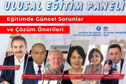 GİRESUN'DA ULUSAL EĞİTİM PANELİ GERÇEKLEŞTİRİLECEK 