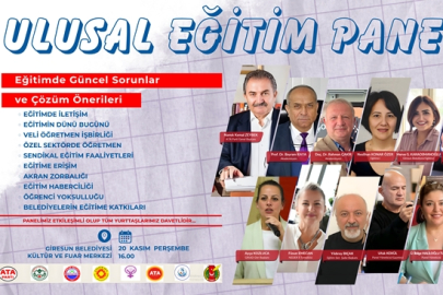 ULUSAL EĞİTİM PANELİ'NDE KRİTİK MESELELER ELE ALINACAK