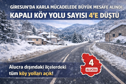 GİRESUN’DA KARLA MÜCADELEDE BÜYÜK MESAFE ALINDI: KAPALI KÖY YOLU SAYISI 4’E DÜŞTÜ