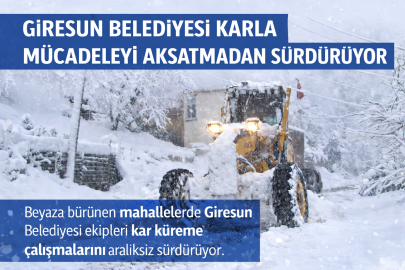 GİRESUN BELEDİYESİ KARLA MÜCADELEYİ