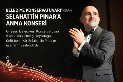 BELEDİYE KONSERVATUVARI’NDAN SELAHATTİN PINAR’A VEFA GECESİ