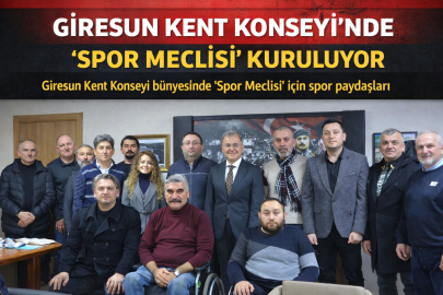 GİRESUN KENT KONSEYİ’NDE “SPOR MECLİSİ” KURULUYOR