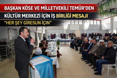 BAŞKAN KÖSE VE MİLLETVEKİLİ TEMÜR’DEN İŞ BİRLİĞİ MESAJI