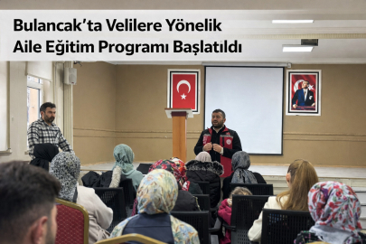 BULANCAK’TA VELİLERE YÖNELİK AİLE EĞİTİM PROGRAMI BAŞLATILDI