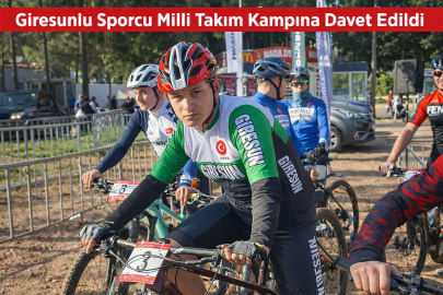 GİRESUNLU SPORCU MİLLİ TAKIM KAMPINA DAVET EDİLDİ