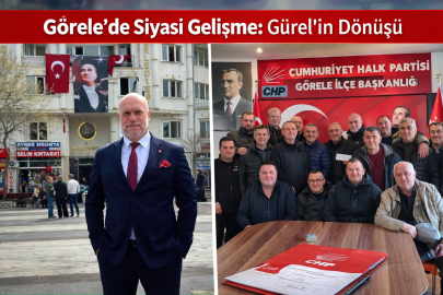 GÖRELE’DE SİYASİ GELİŞME: GÜREL’İN DÖNÜŞÜ