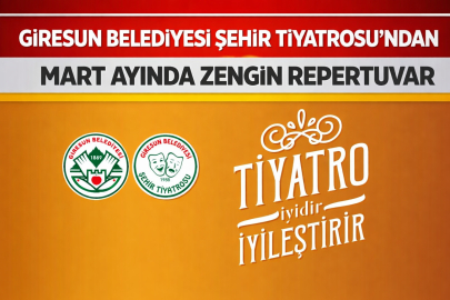 ŞEHİR TİYATROSU’NDAN MART AYINDA ZENGİN REPERTUVAR