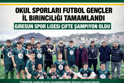 GİRESUN SPOR LİSESİ ÇİFTE ŞAMPİYON OLDU