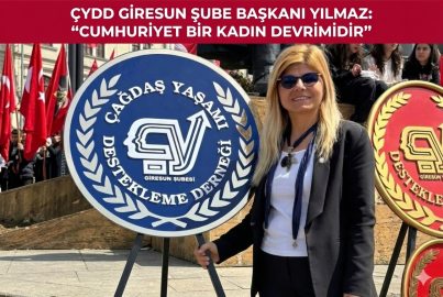​​​​​​​ÇYDD GİRESUN ŞUBE BAŞKANI YILMAZ: "ATAMIZIN YOLUNDA EMİN ADIMLARLA YÜRÜYORUZ"