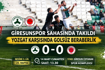 GİRESUNSPOR SAHASINDA TAKILDI: YOZGAT KARŞISINDA GOLSÜZ BERABERLİK