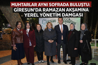 MUHTARLAR AYNI SOFRADA BULUŞTU