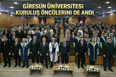 GİRESUN ÜNİVERSİTESİ KURULUŞ ÖNCÜLERİNİ DE ANDI