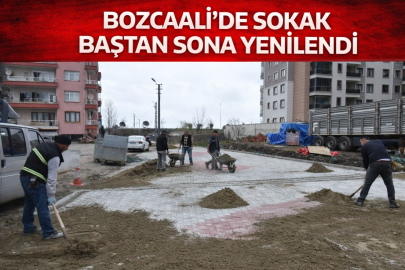 BOZCAALİ’DE SOKAK BAŞTAN SONA YENİLENDİ