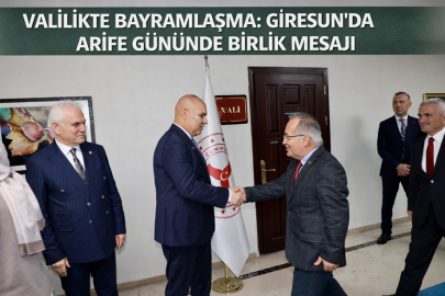 VALİLİKTE BAYRAMLAŞMA: GİRESUN’DA ARİFE GÜNÜNDE BİRLİK MESAJI