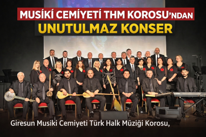 MUSİKİ CEMİYETİ THM KOROSU’NDAN UNUTULMAZ KONSER