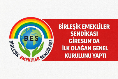 GİRESUN’DA EMEKLİLER İLK GENEL KURULDA GÜÇ BİRLİĞİ YAPTI