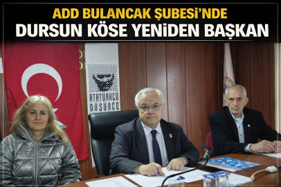 ADD BULANCAK ŞUBESİ’NDE DURSUN KÖSE YENİDEN BAŞKAN