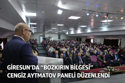 GİRESUN’DA “BOZKIRIN BİLGESİ” CENGİZ AYTMATOV PANELİ DÜZENLENDİ