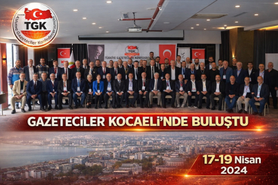 GAZETECİLER KOCAELİ’NDE BULUŞTU