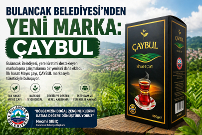 BULANCAK BELEDİYESİ’NDEN YENİ MARKA: ÇAYBUL