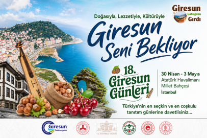 GİRESUN GÜNLERİ İSTANBUL’DA GÜÇLÜ BİR TANITIM VİTRİNİNE HAZIRLANIYOR