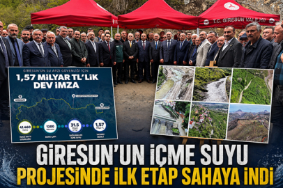 GİRESUN’UN İÇME SUYU PROJESİNDE İLK ETAP SAHAYA İNDİ