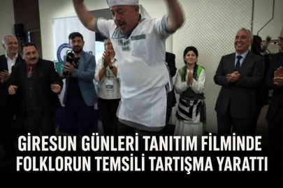GİRESUN GÜNLERİ TANITIM FİLMİNDE FOLKLORUN TEMSİLİ TARTIŞMA YARATTI