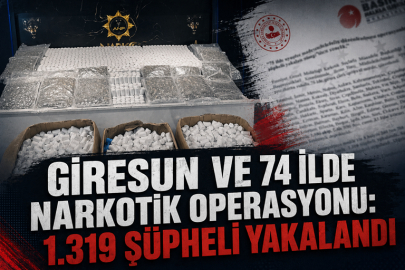 GİRESUN VE 74 İLDE NARKOTİK OPERASYONU: 1.319 ŞÜPHELİ YAKALANDI