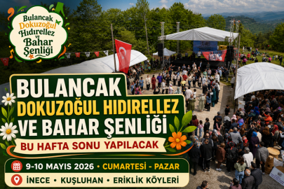 BULANCAK DOKUZOĞUL HIDIRELLEZ VE BAHAR ŞENLİĞİ BU HAFTA SONU YAPILACAK