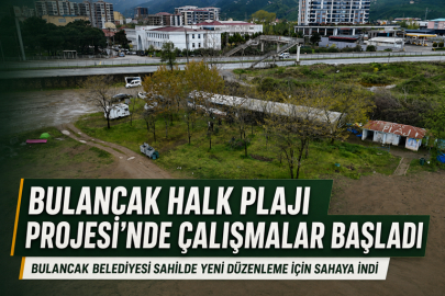BULANCAK HALK PLAJI PROJESİ’NDE ÇALIŞMALAR BAŞLADI