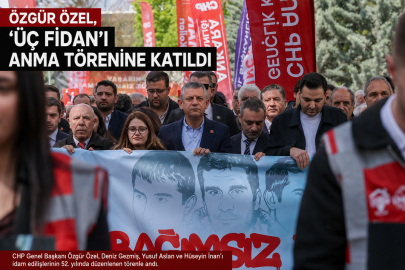 ÖZGÜR ÖZEL, ‘ÜÇ FİDAN’I ANMA TÖRENİNE KATILDI