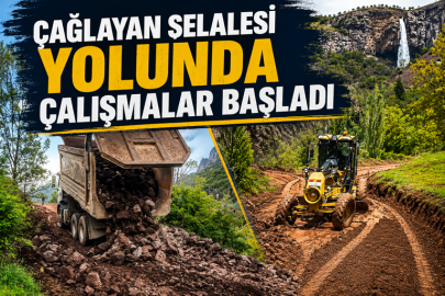 ÇAĞLAYAN ŞELALESİ YOLUNDA ÇALIŞMALAR BAŞLADI