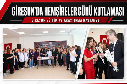 HEMŞİRELER GÜNÜ KUTLANDI