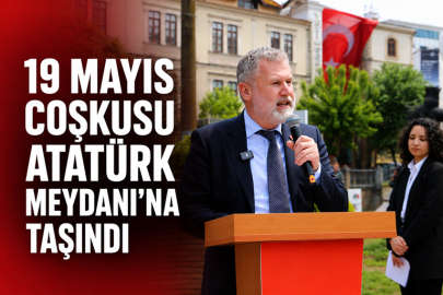 ATATÜRK MEYDANINDA 19 MAYIS COŞKUSU