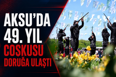 AKSU’DA 49. YIL COŞKUSU DORUĞA ULAŞTI