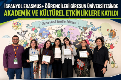 İSPANYOL ERASMUS+ ÖĞRENCİLERİ GİRESUN ÜNİVERSİTESİNDE