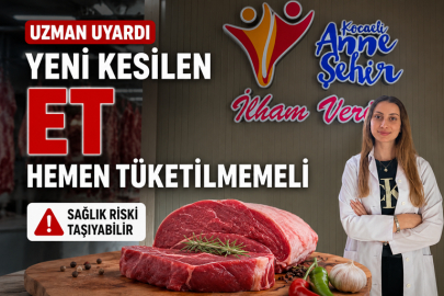 Yeni kesilen et hemen tüketilmemeli