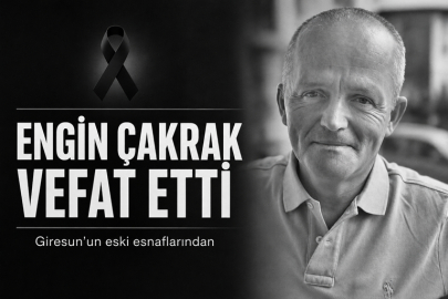 ENGİN ÇAKRAK SON YOLCULUĞUNA UĞURLANACAK