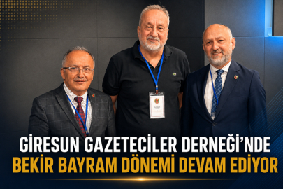 GİRESUN GAZETECİLER DERNEĞİ’NDE BEKİR BAYRAM DÖNEMİ DEVAM EDİYOR