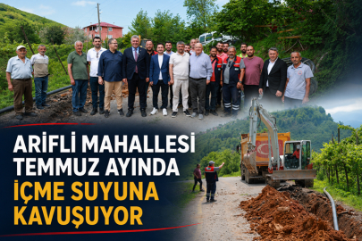 ARİFLİ MAHALLESİ TEMMUZ AYINDA İÇME SUYUNA KAVUŞUYOR