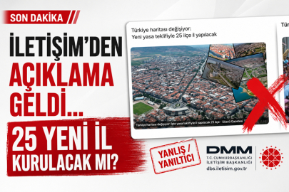 25 YENİ İL KURULACAK MI?
