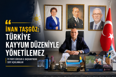 TAŞGÖZ: “TÜRKİYE KAYYUM DÜZENİYLE YÖNETİLEMEZ”