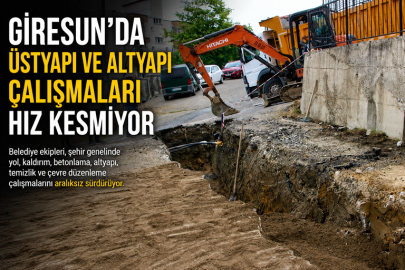 GİRESUN BELEDİYESİ’NDEN ŞEHRİN DÖRT BİR YANINDA YOĞUN MESAİ