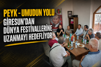 “PEYK – UMUDUN YOLU” GİRESUN’DAN DÜNYA FESTİVALLERİNE UZANMAYI HEDEFLİYOR