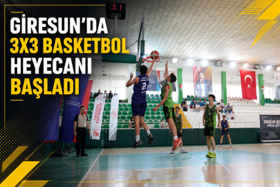 GİRESUN’DA 3X3 BASKETBOL HEYECANI BAŞLADI