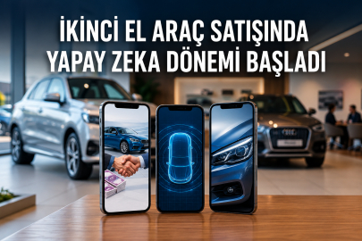 İKİNCİ EL ARAÇ SATIŞINDA YAPAY ZEKA DÖNEMİ BAŞLADI